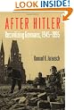 After Hitler: Recivilizing Germans, 1945-1995