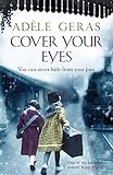 Cover your eyes