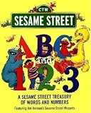 ABC and 1 2 3( A Sesame Street Treasury of Words and Numbers (Sesame Street))[ABC & 123 A SES ST TREAS OF WO][Hardcover]