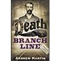 Death on a Branch Line (Jim Stringer Steam Detecti&hellip by Andrew Martin