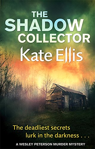 The Shadow Collector (The Wesley Peterson Murder Mysteries)