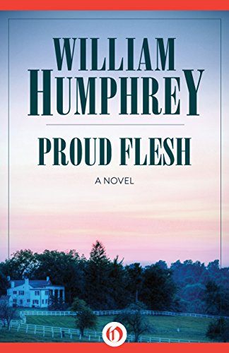 Proud Flesh: A Novel
