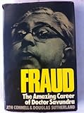 Fraud : the amazing career of Dr Savundra