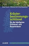 Kr�uterbestimmungsschl�ssel f�r die h�ufigsten Gr�nland- und Rasenkr�uter
