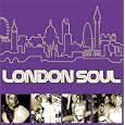 London Soul: Soulful Rhyme from the Capital City