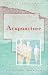 Acupuncture (Alternative Health Series)