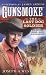  : The Last Dog Soldier (Gunsmoke, No. 2)