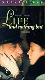Life and Nothing But