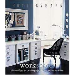 Pottery Barn Workspaces (Pottery Barn Design Library)