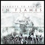 In Flames Reroute To Remain