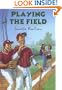 Playing the Field