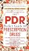 The PDR Pocket Guide to Prescription Drugs: Sixth Edition (Pdr Pocket Guide to Prescription Drugs)