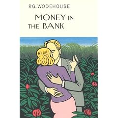 Money In The Bank (Everyman Wodehouse)