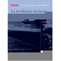La r�volution maritime 1914-1945 : Du cuirass� au porte-avion