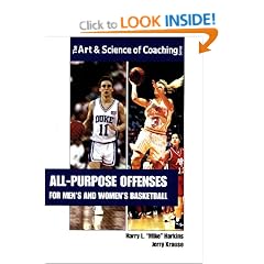 All-purpose Offenses for Men's and Women's Basketball (Art & Science of Coaching)