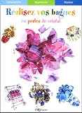 Revue MFG Education  / Réalisez vos bagues en perles de cristal
