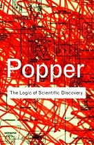 The Logic of Scientific Discovery (Routledge Classics)