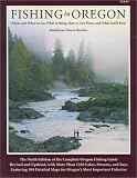 Fishing in Oregon, Ninth Edition