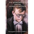 Die Memoiren des Dmitri Schostakowitsch