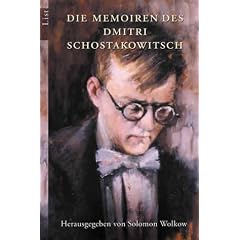 Die Memoiren des Dmitri Schostakowitsch