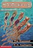 The Exposed (Animorphs #27)