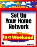 Set Up Your Home Network in a Weekend