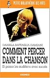 Comment percer dans la chanson et passer les auditions avec succ�s