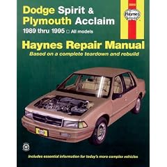 Dodge Spirit and Plymouth Acclaim (1989-1995) Automotive Repair Manual (Haynes Automotive Repair Manuals)