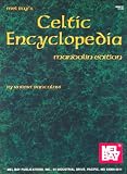 Mel Bay s Celtic Encyclopedia: Mandolin Edition