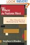 Where the Nations Meet: The Church in a Multicultural World