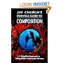 Jim Church's Essential Guide to Composition: A Simplified Approach to Taking Better Underwater Pictures