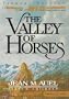 The Valley of Horses (Earth's Children� Series)