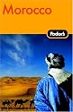 Fodor's Morocco, 3rd Edition (Fodor's Gold Guides)