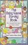 The Baby Name Survey Book