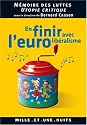 En finir avec l'eurolib&eacute;ralisme