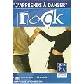 J'apprends � danser : Le Rock (inclus 1 CD)