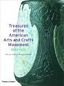 Treasures of the American Arts and Crafts Movement: 1890-1920