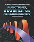 Functions, Statistics, and Trigonometry (The University of Chicago School Mathematics Project)