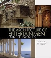 The Architecture of Entertainment: LA in the Twenties