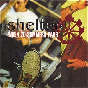 Shelter - When 20 Summer Pass - Zortam Music Shelter - When 20 Summer Pass - Zortam Music