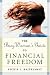 The Busy Woman's Guide to Financial Freedom