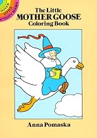 The Little Mother Goose Coloring Book (Dover Little Activity Books)
