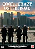 Cool & Crazy: On the Road
