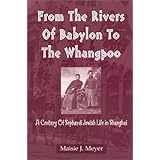 from the rivers of babylon to the whangpoo a century of sephardi jewish life in shanghai