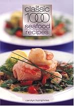 The Classic 1000 Seafood Recipes (Classic 1000, 15)