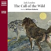 The Call of the Wild | [Jack London]