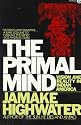 The Primal Mind: Vision and Reality in Indian America (Meridian)