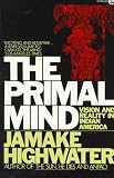 The Primal Mind: Vision and Reality in Indian America