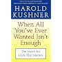 When All You've Ever Wanted Isn't Enough: The Search for a Life That Matters