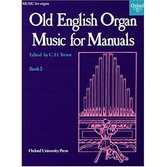 Old English Organ Music for Manuals Book 2: Bk. 2